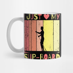 Stand Up Paddling, I Love My Sup-Board, Sup Paddling Mug